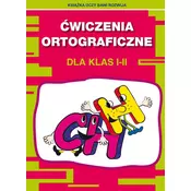 Ćwiczenia ortograficzne dla klas I-II. CH - H