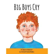 Big Boys Cry