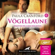 VögelLaune 6 | 9 geile erotische Sex-Geschichten | Erotik Audio Story | Erotisches Hörbuch MP3CD