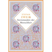 Stefan Zweig, Sternstunden der Menschheit. Schmuckausgabe mit Kupferprägung