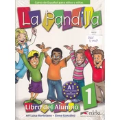 LA PANDILLA - Libro del Alumno + Cuaderno de ejercicios A1 (španj.)