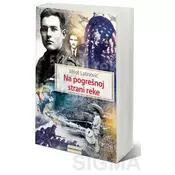 Na pogrešnoj strani reke - Miloš Latinovic