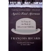 Agnessential Final Afternoon an Essay on the