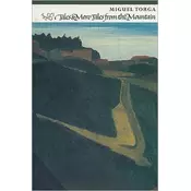 Tales and More Tales from the Mountain