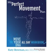 My Perfect Movement Plan