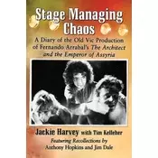 Stage Managing Chaos