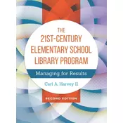 The 21st-Century Elementary School Library Program