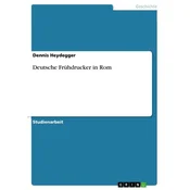 Deutsche Frühdrucker in Rom