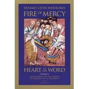Fire of Mercy, Heart of the Word