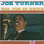 Joe Turner - Big Joe Is Here (180g) (Limited Edition) (Numbered) (Reissue) (Silver Coloured) (LP)