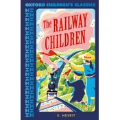 Oxford Childrens Classics: The Railway Children  (Paperback)