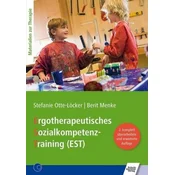 Ergotherapeutisches Sozialkompetenz-Training (EST), m. CD-ROM
