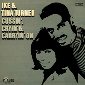 Ike & Tina Turner - Cussin Cryin Carryin On (Vinyl)