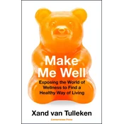 Make Me Well