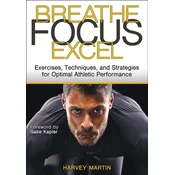 Breathe, Focus, Excel