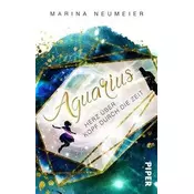 Aquarius - Herz über Kopf durch die Zeit