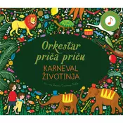 Orkestar priča priču - Karneval životinja