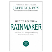 How to Become a Rainmaker