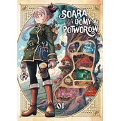Soara i domy dla potworów. Tom 1