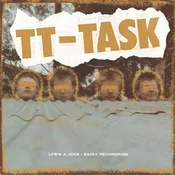 TT Task - Lifes A Joke - Early Recordings (LP)