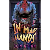 In Mad Hands