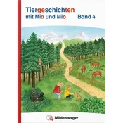 Tiergeschichten mit Mia und Mio Neubearbeitung - Band 4