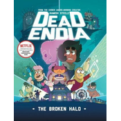 Deadendia: The Broken Halo: Volume 2