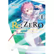Re: Zero Życie w innym świecie od zera. Księga 3. Truth of Zero. Tom 8