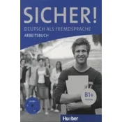 Sicher B1+ Arbeitsbuch, mit Audio-CD
