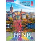 Think. Second Edition Level 5. Students Book with Workbook Digital Pack
