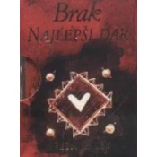 Brak najlepši dar