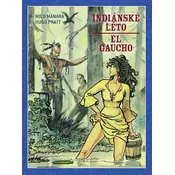 Indiánské léto / El Gaucho