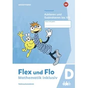 Flex und Flo - Mathematik inklusiv. Addieren und Subtrahieren bis 100 D