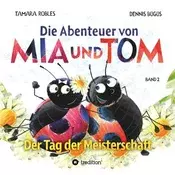 Die Abenteuer von Mia und Tom