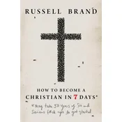 How to Become a Christian in Seven Days*