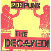 The Decayed! - PDX PUNX (LP)