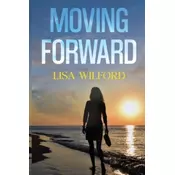 Moving Forward