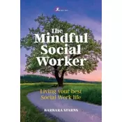 The Mindful Social Worker