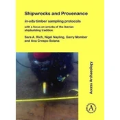 Shipwrecks and Provenance: in-situ timber sampling protocols with a focus on wrecks of the Iberian shipbuilding traditio