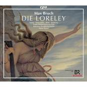 BRUCH:DIE LORELEY/OPER IN VIER AKTEN 3CD