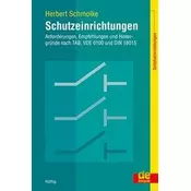 Schutzeinrichtungen - Anforderungen, Empfehlungen und Hintergründe nach TAB, VDE 0100 und DIN 18015
