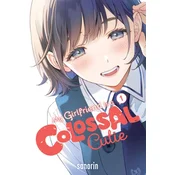 My Girlfriend Is a Colossal Cutie, Vol. 1