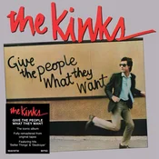 The Kinks - Give the People What They Want (Remastered) (CD)