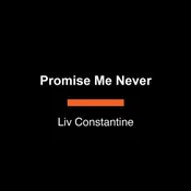 Promise Me Never