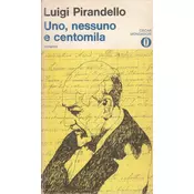 UNO, NESSUNO E CENTOMILA (tal.)
