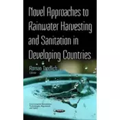 Novel Approaches to Rainwater Harvesting & Sanitation in Developing Countries