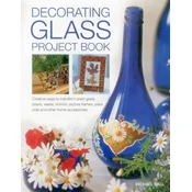 Decorating Glass Project Book