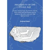 Argonauts of the Stone Age