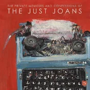 The Just Joans - The Private Memoirs And Confessions Of The Just Joans (LP)