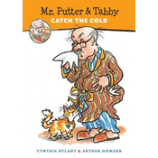 Mr. Putter and Tabby Catch the Cold